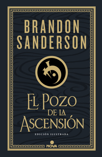 El Pozo de la Ascensin (Nacidos de la Bruma-Mistborn [edicin ilustrada] 2)