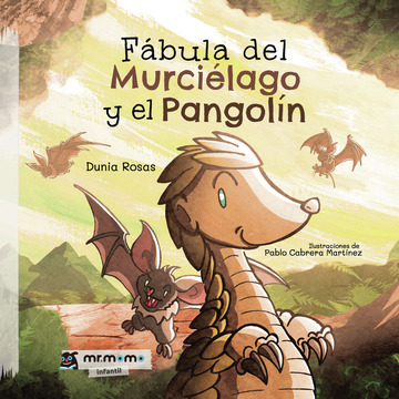 Fbula del Murcilago y el Pangoln