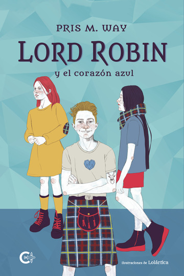 Lord Robin y el corazn azul