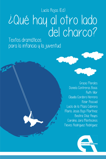 ¿qu hay al otro lado del charco? textos dramticos para la infancia y la juventud