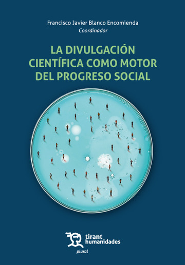 La divulgacin cientfica como motor del progreso social