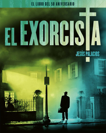 El Exorcista. El Libro Del 50 Aniversario