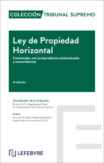 Ley Propiedad Horizontal con jurisprudencia sistematizada y concordancias