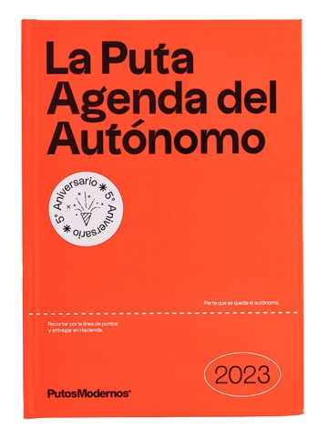La Puta Agenda del Autnomo 2023 PutosModernos