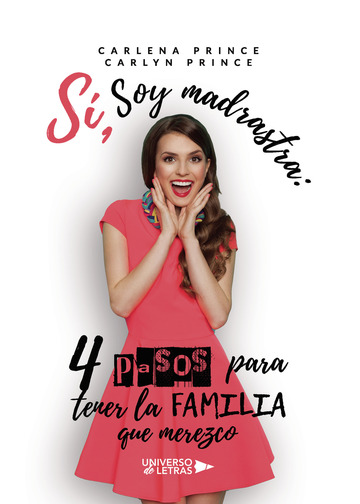 S, soy Madrastra: 4 pasos para tener la familia que merezco