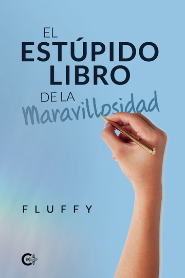 El Estpido Libro de la Maravillosidad