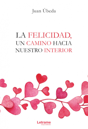 La felicidad, un camino hacia nuestro interior