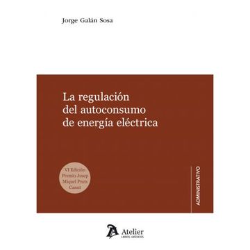 La regulacin del autoconsumo de energa elctrica