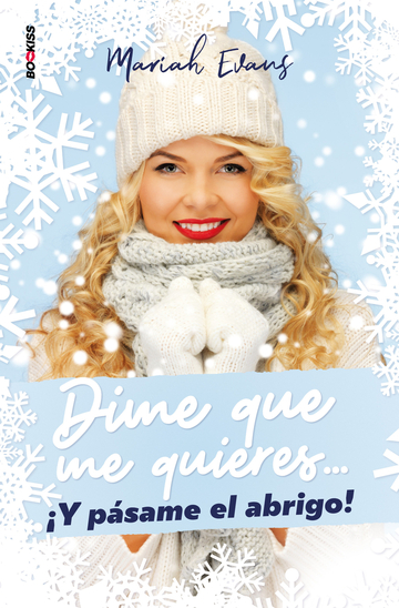 Dime Que Me Quieres... y Psame El Abrigo!