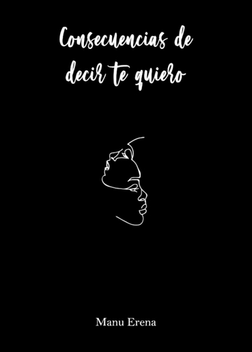 Consecuencias de decir te quiero