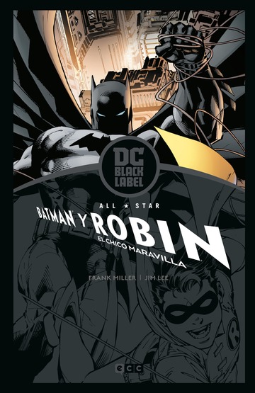 All-Star Batman y Robin, el chico maravilla ? Edicin DC Black Label