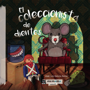 El coleccionista de dientes (TAPA DURA)