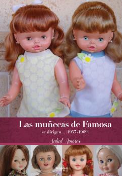 Las muã??ecas de famosa se dirigen...(1957-1969)