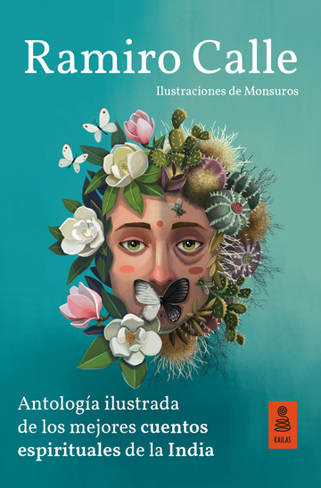 Antologa ilustrada de los mejores cuentos espirituales de la India