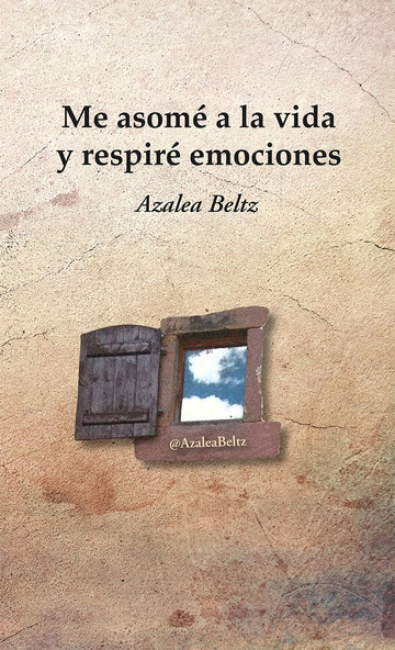 Me asom a la vida y respir emociones