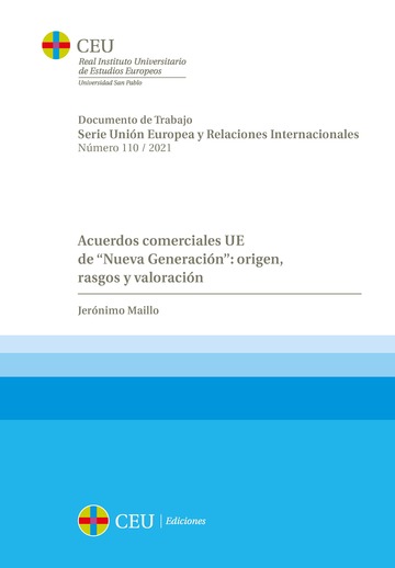 Acuerdos comerciales UE de ?Nueva Generacin?: origen, rasgos y valoracin