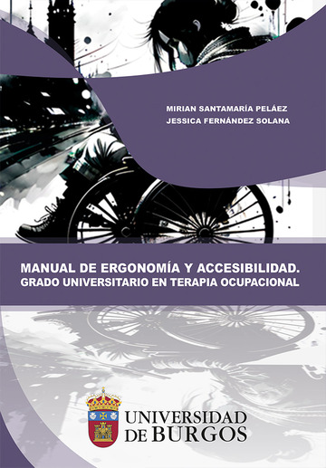 Manual de ergonoma y accesibilidad. Grado universitario en Terapia Ocupacional