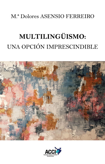 Multilingismo: una opcin imprescindible