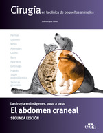 Ciruga en la clnica de pequeos animales. el abdomen craneal 2 ed.