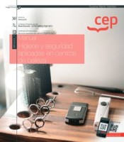Manual. Higiene y seguridad aplicadas en centros de belleza (MF0343_1) Certificados de profesionalidad.
