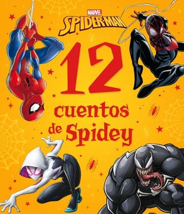 Spider-Man. 12 cuentos de SpideyLibros Disney - Editorial Tirant Lo Blanch