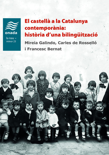 El castell a la catalunya contempornia: histria d''una bilingitzaci