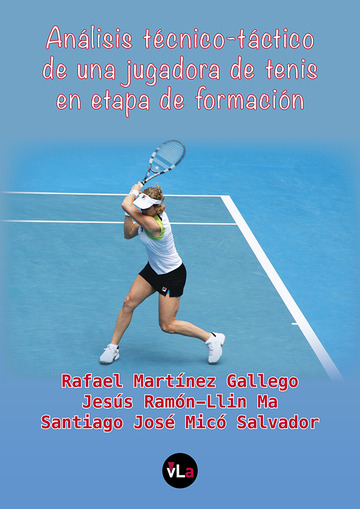 Anlisis tcnico-tctico de una jugadora de tenis en etapa de formacin