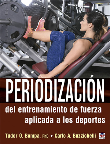 Periodizacin del entrenamiento de fuerza aplicada a los deportes