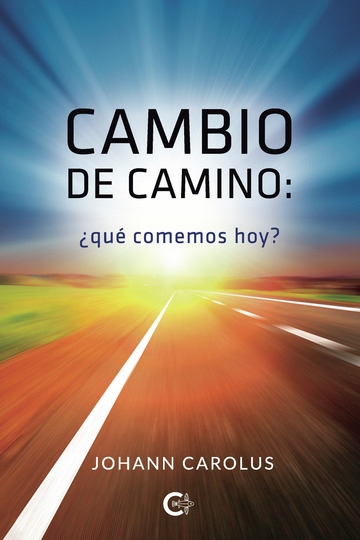 Cambio de camino: Qu comemos hoy?
