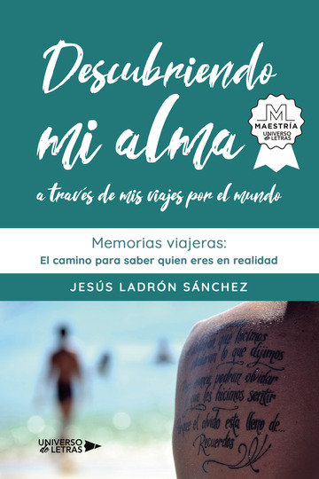 Descubriendo mi alma a travs de mis viajes por el mundo