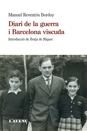Diari de la guerra i barcelona viscuda