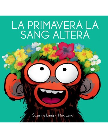 La primavera la sang altera
