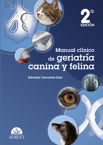 Manual clnico de geriatra canina y felina. 2. edicin
