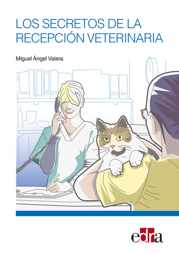 Los secretos de la recepcin veterinaria