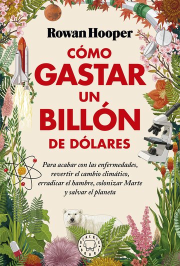 Cmo gastar un billn de dlares