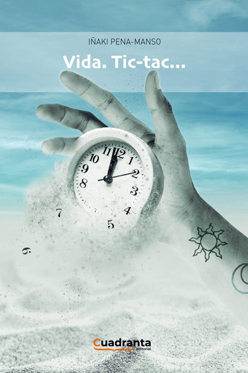 Vida. tic-tac...