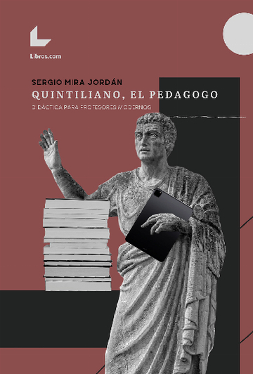 Quintiniano, El Pedagogo