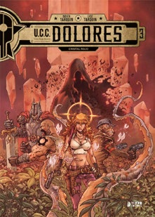 U.C.C. DOLORES Vol 3: CRISTAL ROJO
