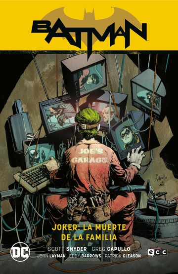 Joker: La muerte de la familia (Batman Saga - Nuevo Universo Parte 4) (Segunda edicin)