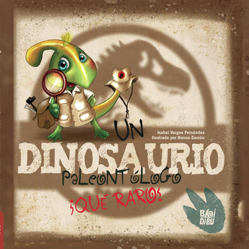 Un dinosaurio paleontlogo. Qu raro!