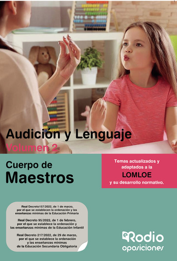 Cuerpo de Maestros. Audicin y Lenguaje. Volumen 2. LOMLOE