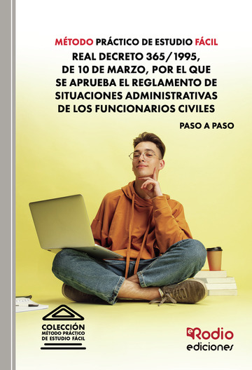 Método práctico de estudio fácil. real decreto 365 1995, de 10 de marzo, por el que se aprueba el reglamento de situaciones administrativas de los funcionarios civiles