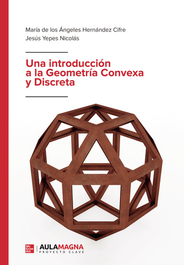 Una introduccin a la Geometra Convexa y Discreta