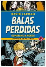 Balas perdidas. sunshine & roses 2