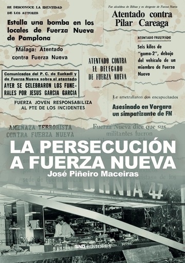 La persecucin contra Fuerza Nueva