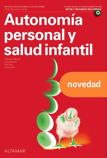 Autonoma personal y salud infantil. Nueva edicin