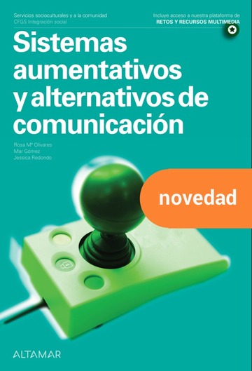 Sistemas aumentativos y alternativos de comunicacin. Nueva edicin