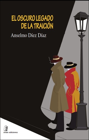El oscuro legado de la traici�n