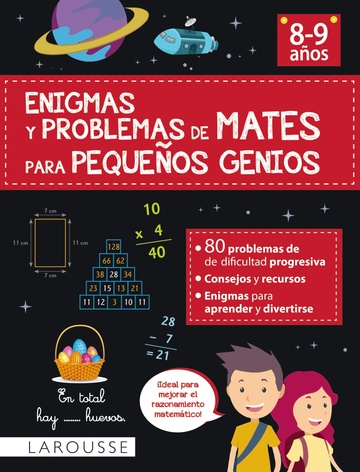 Enigmas y problemas de mates para pequeos genios (8-9 aos)