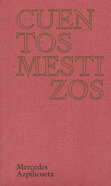 Cuentos mestizos.